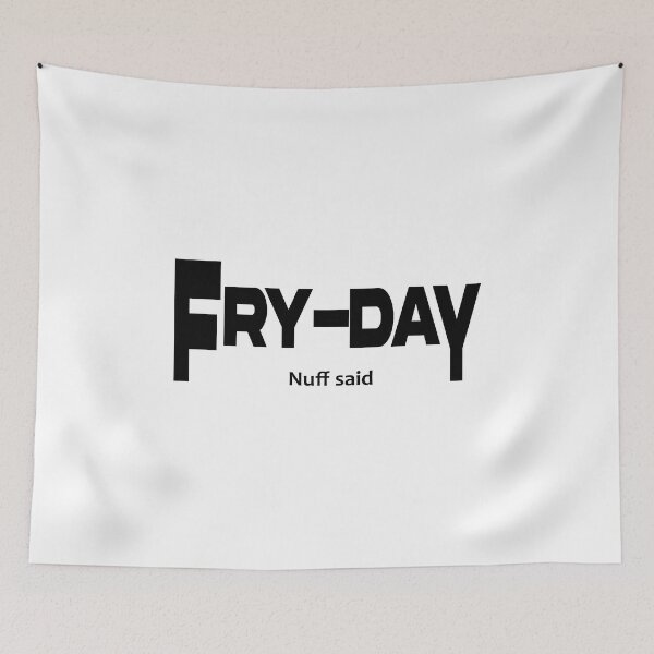Item preview, Friday nuff said Sarcastic Fry day shirts motivation shirts shirts from Monday to Friday designed and sold by Modern Outlet  ⭐⭐⭐⭐⭐.