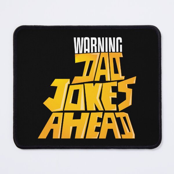 Item preview, Warning Dad Jokes Ahead designed and sold by onetrend.