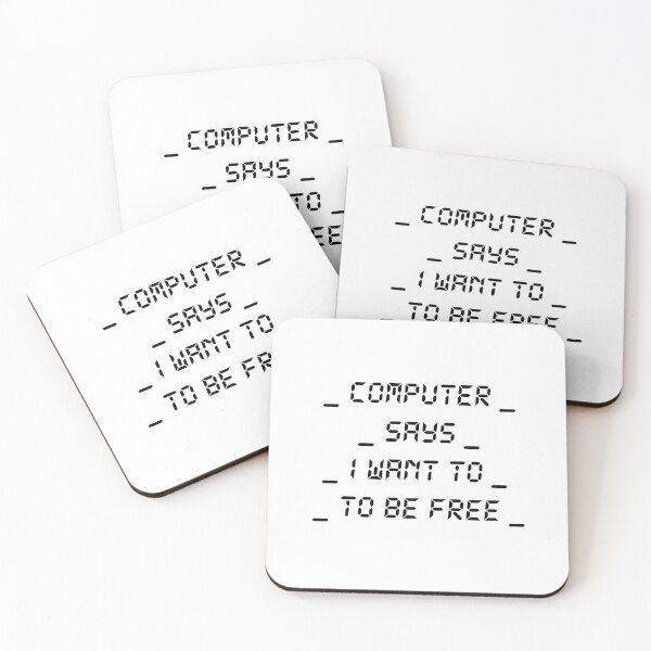 Item preview, Womens Computer Says I Want To Free Artificial Intelligence AI  designed and sold by Leyel ⭐⭐⭐⭐⭐.
