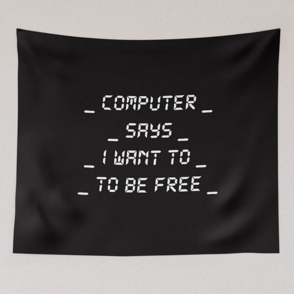Item preview, Womens Computer Says I Want To Free Artificial Intelligence AI designed and sold by Leyel ⭐⭐⭐⭐⭐.