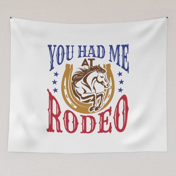 Item preview, You Had Me at Rodeo Western Rider designed and sold by jaygo.