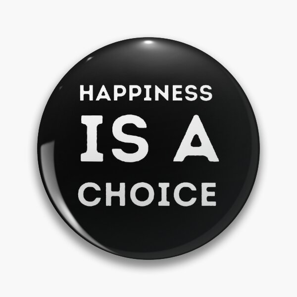 Item preview, Happiness is a choice designed and sold by BluePlanetStore.