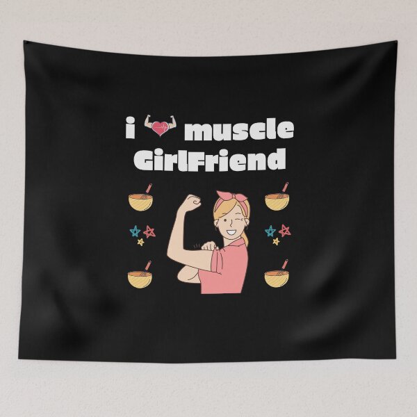 Item preview, I love muscle GirlFriend designed and sold by SlimAwayhaha.