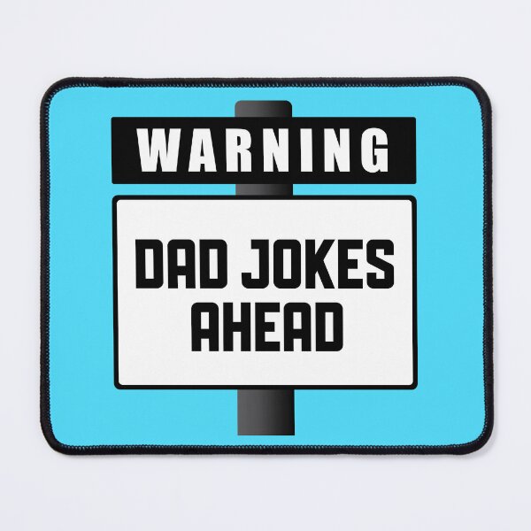 Item preview, Warning Dad Jokes Ahead designed and sold by onetrend.