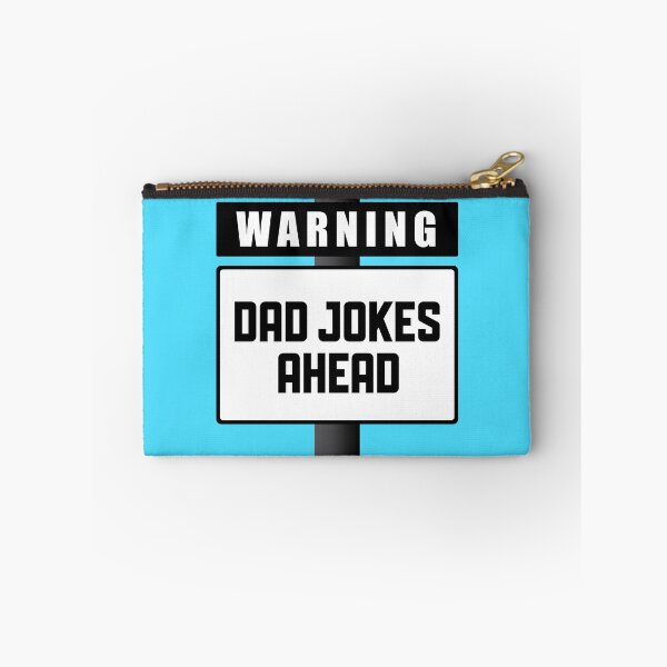 Item preview, Warning Dad Jokes Ahead designed and sold by onetrend.