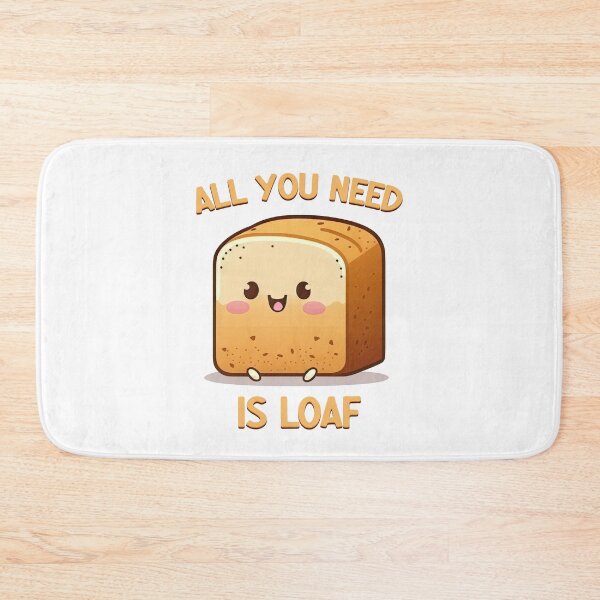 Item preview, All You Need Is Loaf - Cute Kawaii Happy Loaf Of Bread designed and sold by JustSimpleUK.