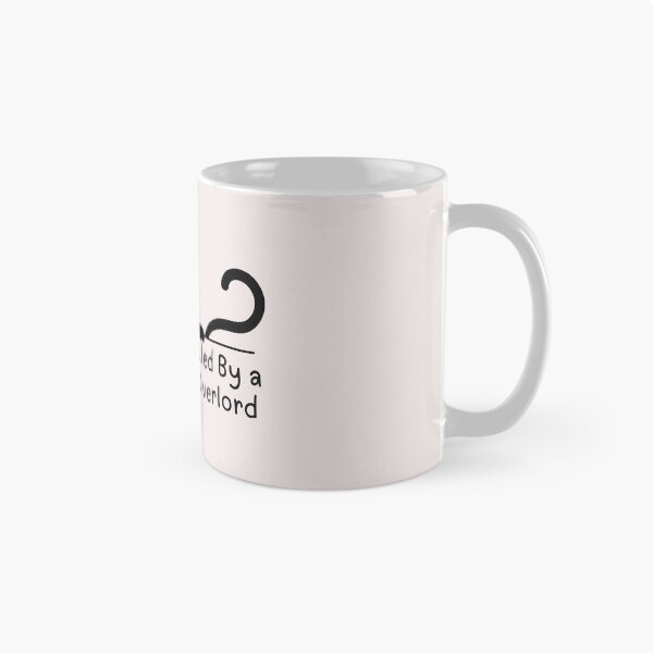 Item preview, My Life Is Ruled By a Tiny Furry Overlord for Cute Cat lovers designed and sold by Cheeeeky.