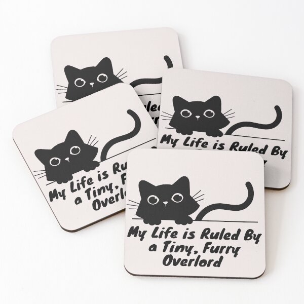 Item preview, My Life Is Ruled By a Tiny Furry Overlord Cute Cat designed and sold by Cheeeeky.