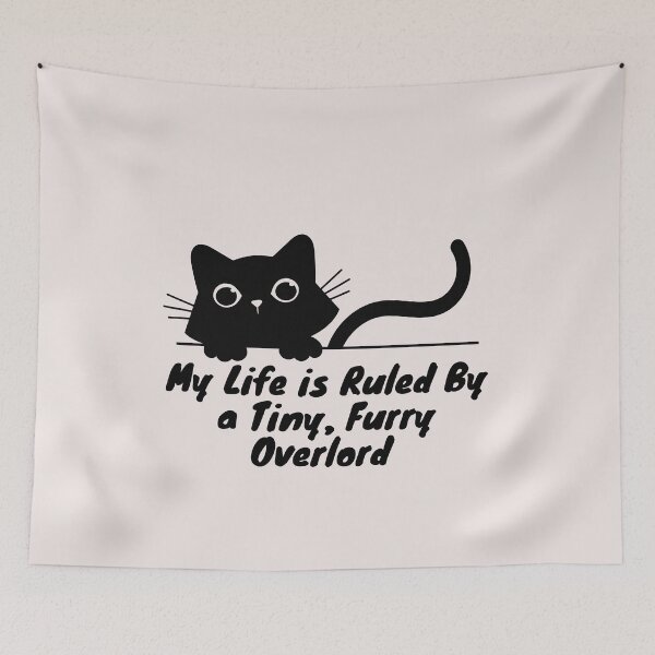 Item preview, My Life Is Ruled By a Tiny Furry Overlord Cute Cat designed and sold by Cheeeeky.