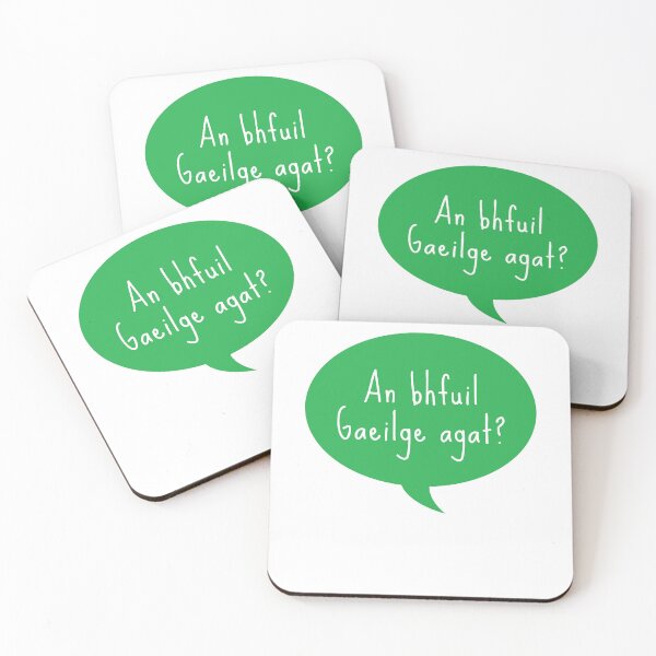 Item preview, An Bhfuil Gaeilge Agat Irish Language Speech Bubble designed and sold by Irishprints.