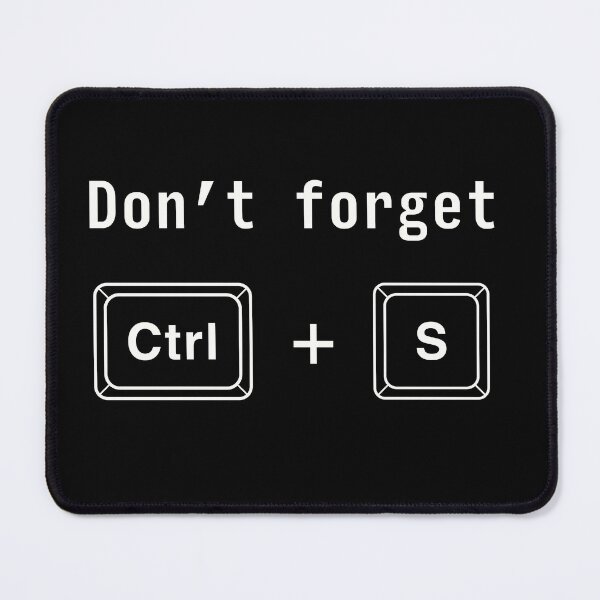 Item preview,  Don't forget Ctrl + S designed and sold by not-design.