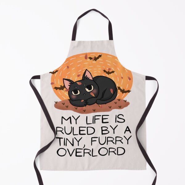 Item preview,  My Life Is Ruled By a Tiny Furry Overlord designed and sold by Cheeeeky.