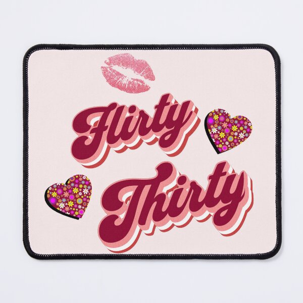 Artikelvorschau, Flirty dreißig 30. Geburtstag entworfen und verkauft von tamdevo1.