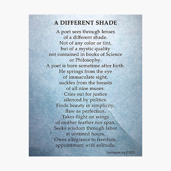 A Different Shade Photographic Print