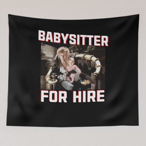 Item preview, Jareth Labyrinth Babysitter For Hire , Hoodie, Swea designed and sold by Roberto-Art-Ch.
