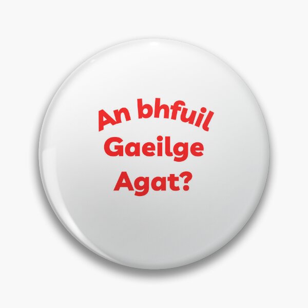 Item preview, An Bhfuil Gaeilge Agat Irish Language red font designed and sold by Irishprints.