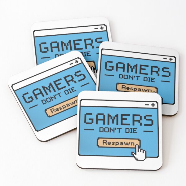 Item preview, Gamers Don't Die Respawn  designed and sold by EdStark.
