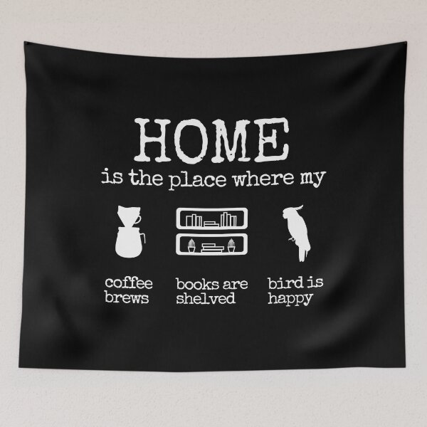 Item preview, home is the place bird coffee books | funny designed and sold by KohMooy.