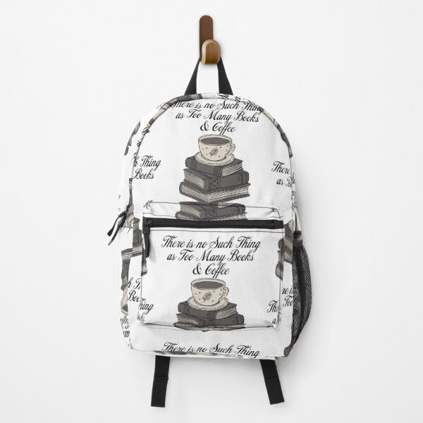 Item preview, There is no Such Thing as too Many Books And Coffee designed and sold by Oops! I Printed It.