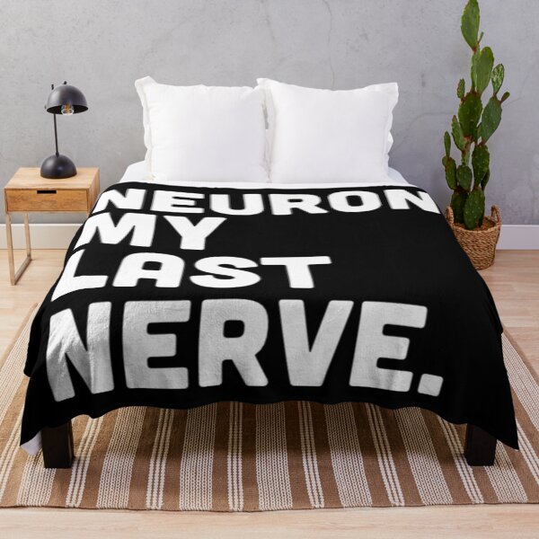 Item preview, Neuron My Last Nerve designed and sold by radiantdark.