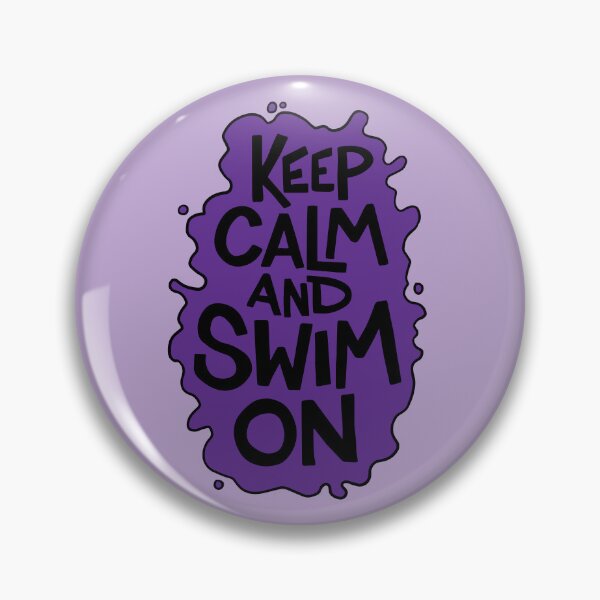 Item preview, Keep Calm and Swim On Swimming Graphic Purple designed and sold by DavidAlan.