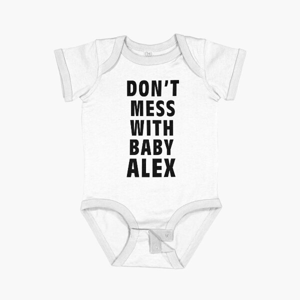 Item preview, Don't Mess With Baby Alex designed and sold by Impostrich.