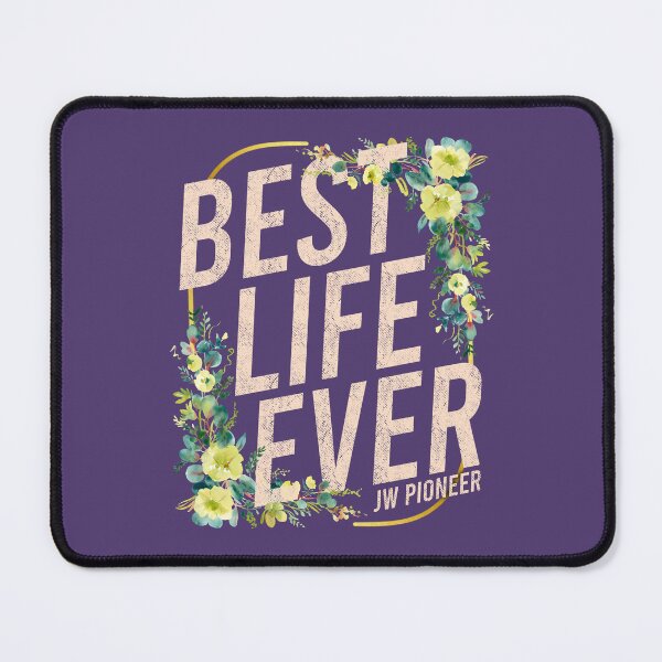 Item preview, JW Pioneer | Jehovah's Witnesses | Best Life Ever designed and sold by trustinjehovah.