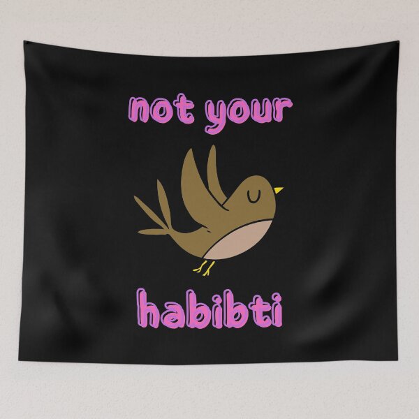 Item preview, Not Your Habibi, Not Your Habibti  for girl Free Woman 2 designed and sold by VectorPower.