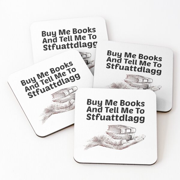 Item preview, Buy me Books And Tell Me To Stfuattdlagg  designed and sold by Mariano ⭐⭐⭐⭐⭐.
