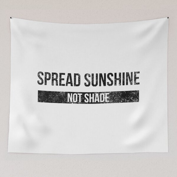 Item preview, Spread Sunshine Not Shade - Motivational Words designed and sold by texteestore.