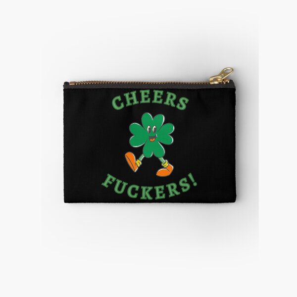 Item preview, Cheers Fuckers Saint Patrick's Day designed and sold by KaizenGraphics.