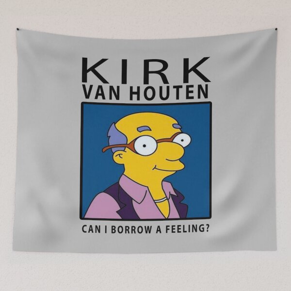 Item preview, kirk van houten   can i borrow a feeling designed and sold by SabineHickey.