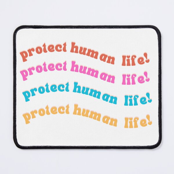 Item preview, Protect Human Life pro-life designed and sold by P3113creates.