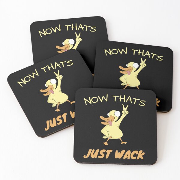 Item preview, Now That's Just Wack Funny Duck Design designed and sold by SimpliText.