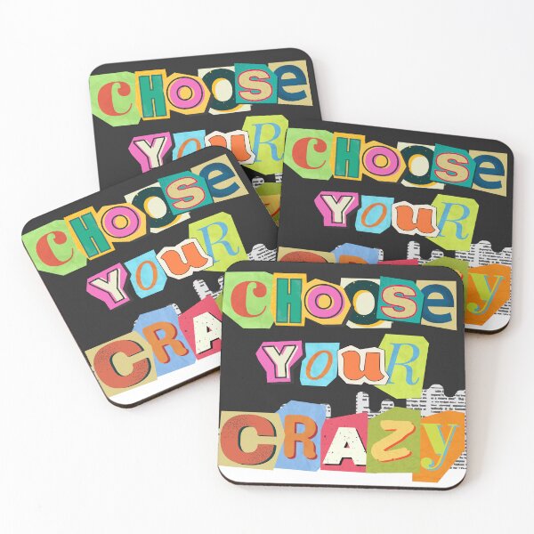 Item preview, Choose your Crazy designed and sold by Merch-and-Vibes.