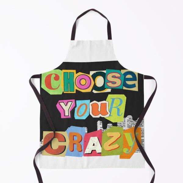 Item preview, Choose your Crazy designed and sold by Merch-and-Vibes.