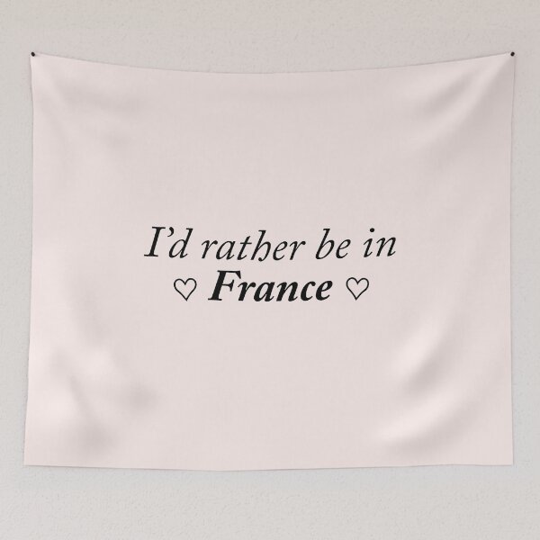 Item preview, I'd rather be in France designed and sold by kassiopeiia.