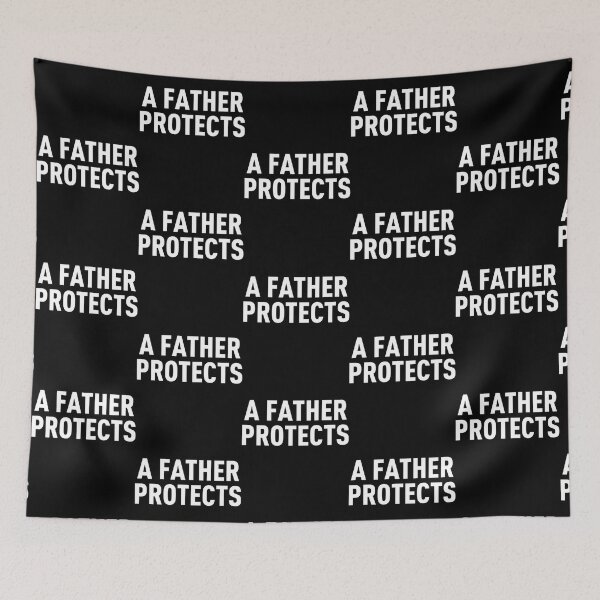 Item preview, A Father Protects (Black BG) designed and sold by MiniTavern.
