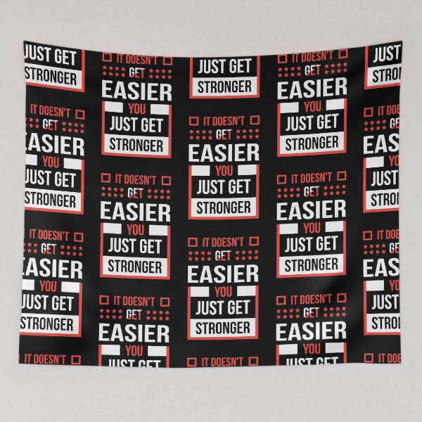 Item preview, It doesn't get easier you just get stronger designed and sold by Best-Designers.