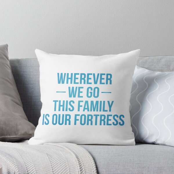 Item preview, Wherever we go this Family is our Fortress (Original) designed and sold by MiniTavern.