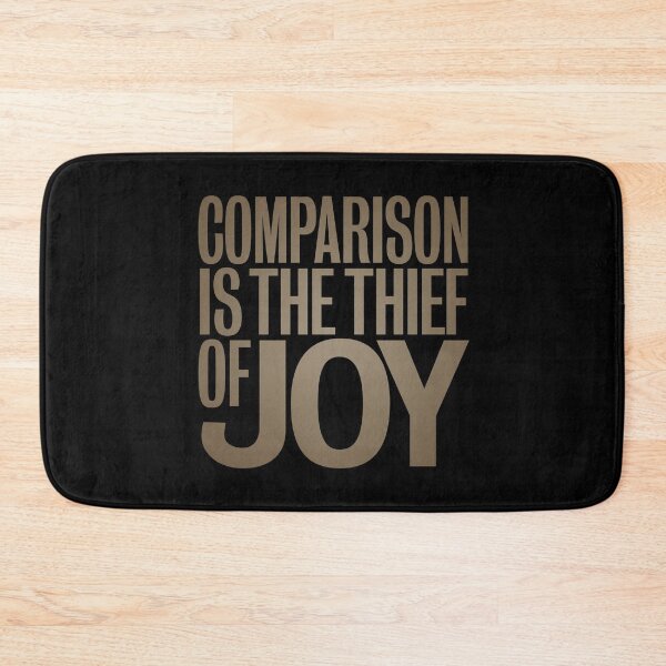Item preview, Comparison is the thief of joy. v.6 designed and sold by x1brett.