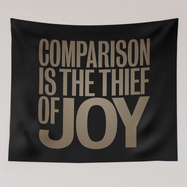 Item preview, Comparison is the thief of joy. v.6 designed and sold by x1brett.