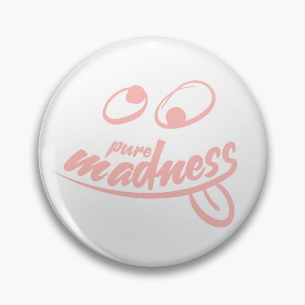 Item preview, Pure madness designed and sold by Dignific.