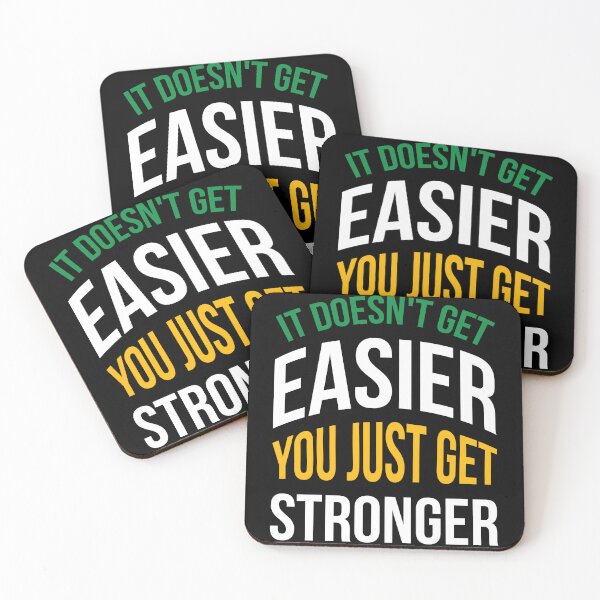 Item preview, It doesn't get easier you just get stronger designed and sold by Best-Designers.