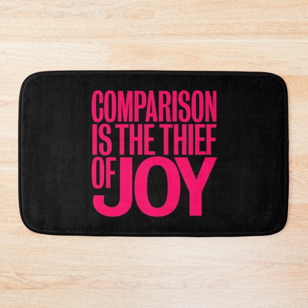 Item preview, Comparison is the thief of joy. v.8 designed and sold by x1brett.