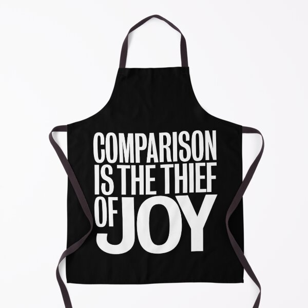 Item preview, Comparison is the thief of joy. v.9 designed and sold by x1brett.