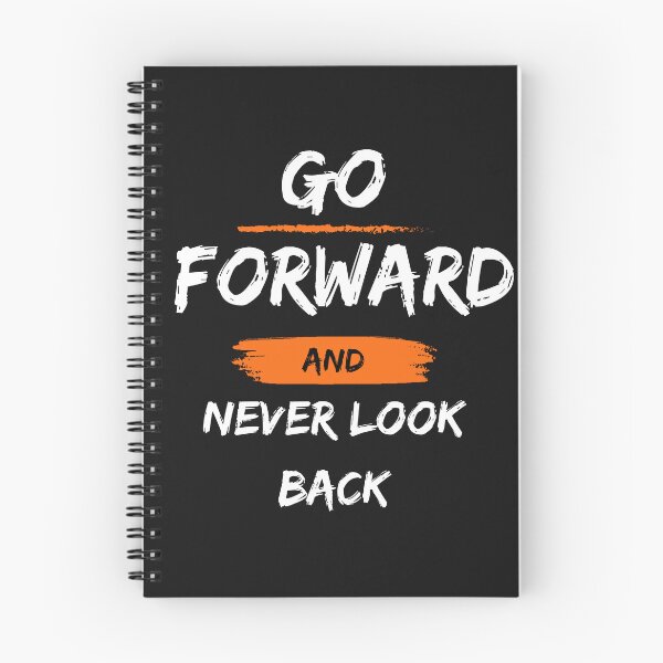 Item preview, Go forward and never look back designed and sold by Dimitri Haeck.