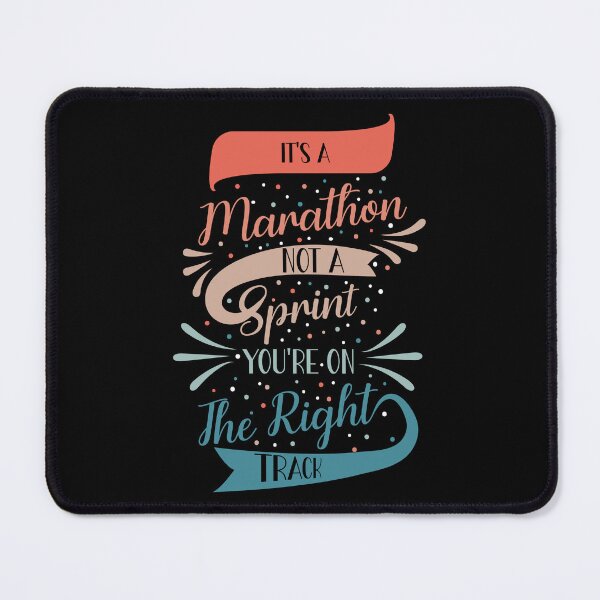 Item preview, It's a marathon not a sprint you're on the right track designed and sold by Best-Designers.