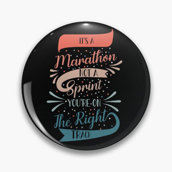 Item preview, It's a marathon not a sprint you're on the right track designed and sold by Best-Designers.