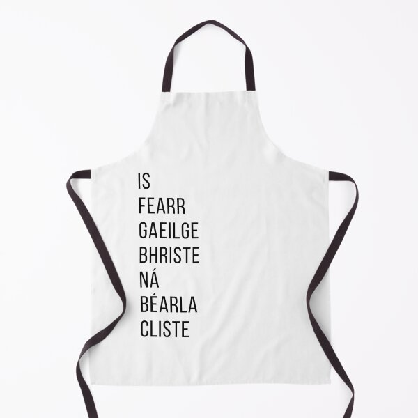 Item preview, Is Fearr Gaeilge Bhriste ná Béarla Cliste Irish Language designed and sold by Irishprints.